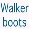 Walker boots